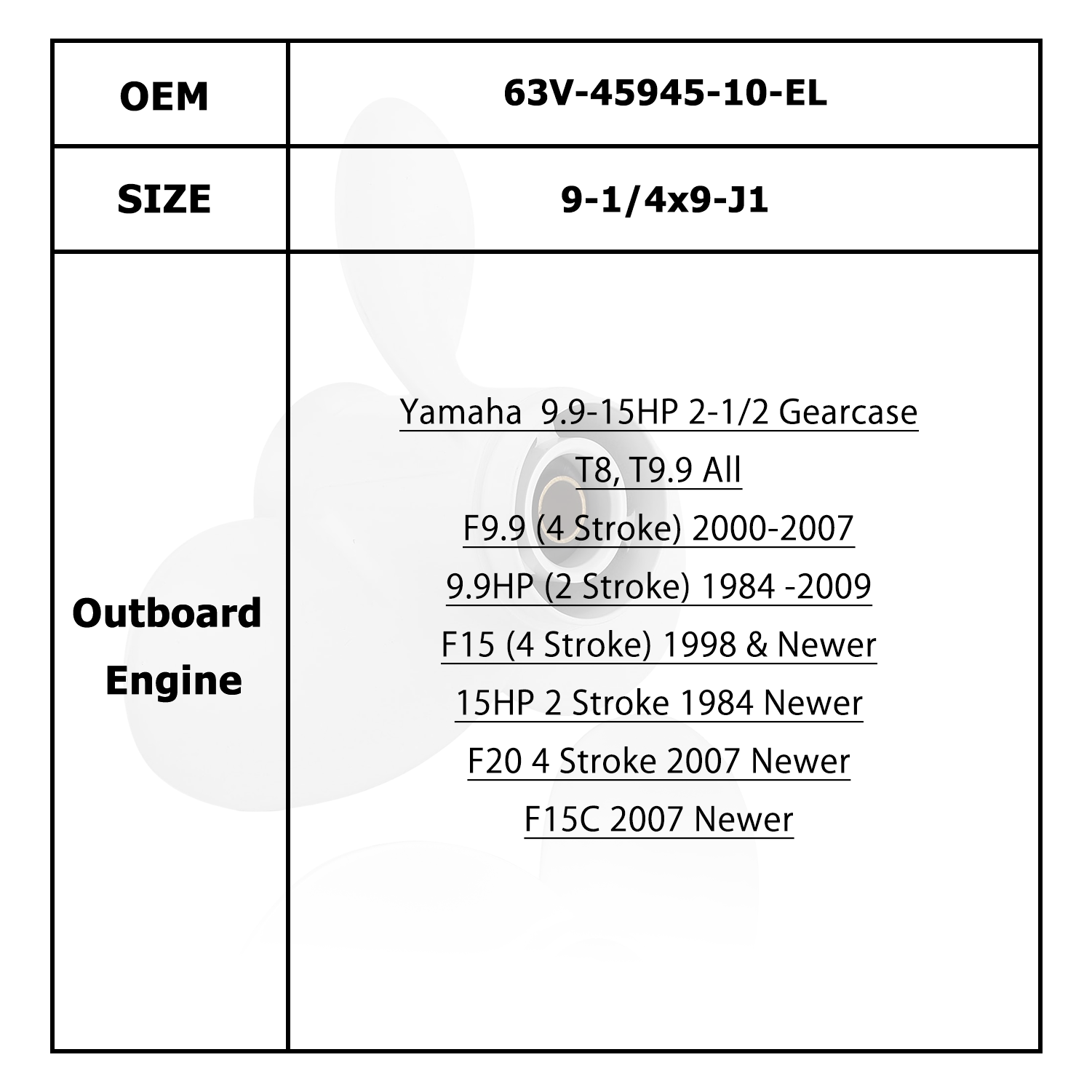 Boat Motor Propeller for YAMAHA/HIDEA 9.9-15HP 63V-45941-00-EL 63V-45943-10-EL 63V-45945-10-EL 63V-45947-00-EL 63V-45952-10-EL 683-45941-00-EL 683-45943-00-EL 683-45945-00 683-45947-00 683-45952-00-EL