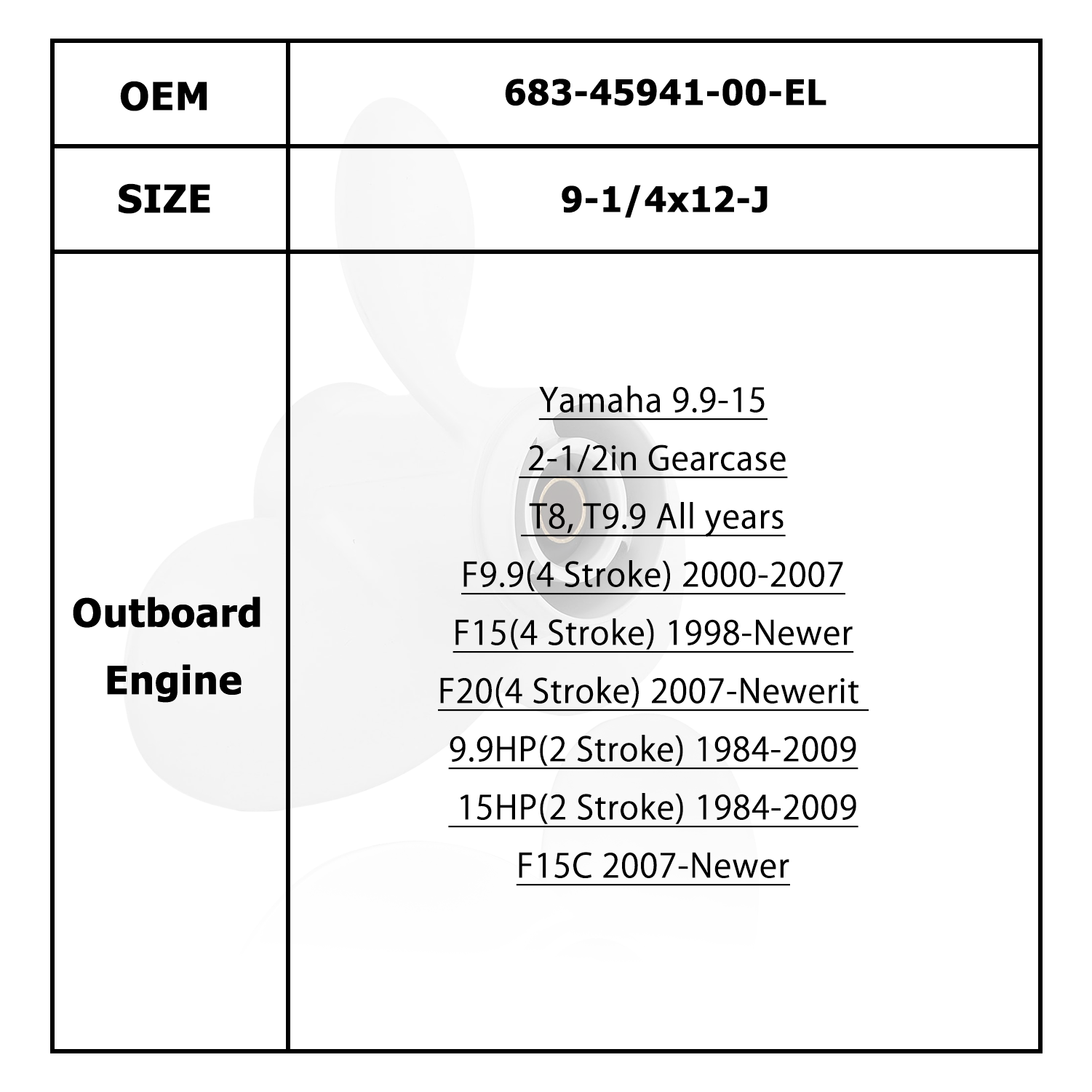 Hélice de moteur de bateau pour YAMAHA/HIDEA 9.9-15HP -EL 683-45943-00-EL 683-45945-00 683-45947-00 683-45952-00-EL