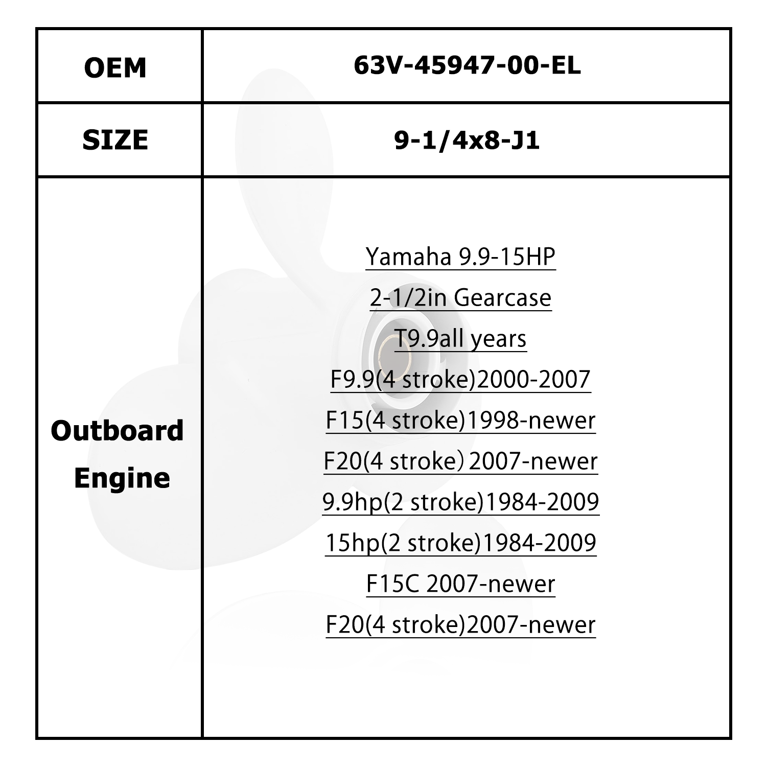 Boat Motor Propeller for YAMAHA/HIDEA 9.9-15HP 63V-45941-00-EL 63V-45943-10-EL 63V-45945-10-EL 63V-45947-00-EL 63V-45952-10-EL 683-45941-00-EL 683-45943-00-EL 683-45945-00 683-45947-00 683-45952-00-EL